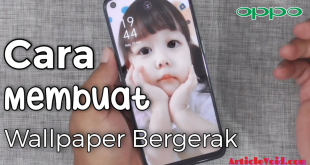 Cara Membuat Wallpaper Bergerak di OPPO