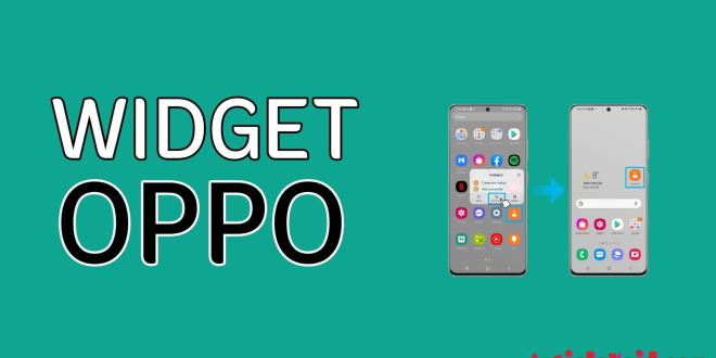 cara menampilkan widget di oppo