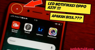 Cara mengaktifkan lampu led notifikasi Oppo A37