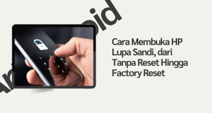 cara membuka hp lupa sandi